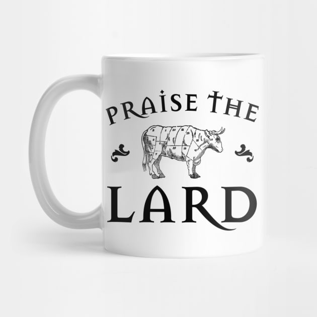 Praise the Lard Cow by Fun-E-Shirts